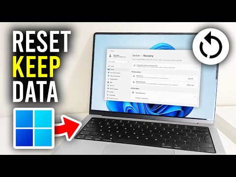 How To Reset Windows 11 Without Losing Data - Full Guide