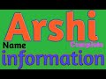 Arshi Name Meaning | Arshi Name Full Details | Arshi Naam Ki Rashi | The Secret of Name