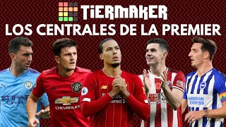 TIERMAKER: LOS CENTRALES DE LA PREMIER LEAGUE 2019-20