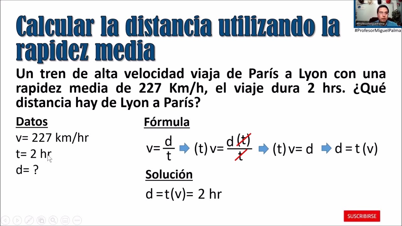 Calcular Distancia Recorrida Utilizando La Rapidez Media Y El Tiempo ...