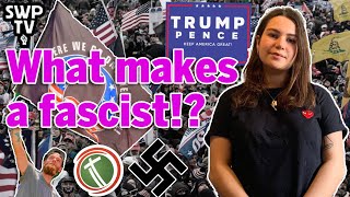 What makes a fascist?