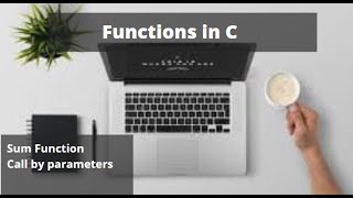 Function call by parameters || part-32