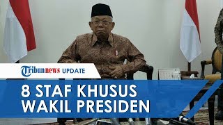 Wapres Ma'ruf Amin Tunjuk Staf Khusus, Berikut 8 Nama Staf Khusus Wakil Presiden