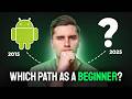 Is It Worth to Learn Native Android as a Beginner In 2025?