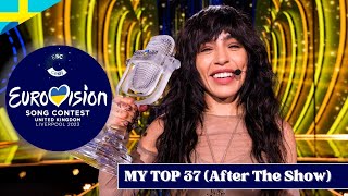 Eurovision 2023 | All Songs | MY TOP 37 (After The Show)