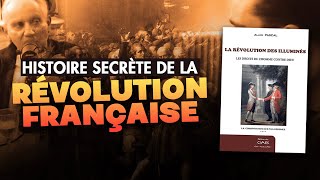 🎙 Adrien Abauzit | Alain Pascal | Histoire secrète de la révolution française