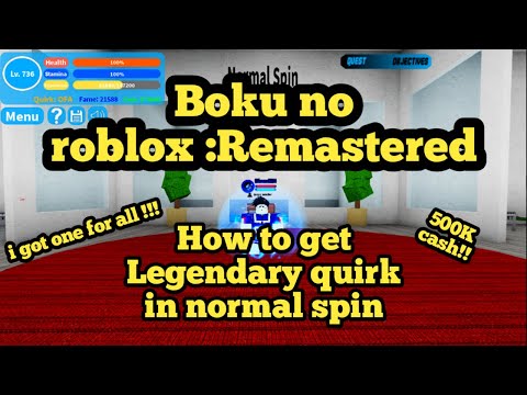 Boku No Roblox Remastered Legendary Quirk From Normal Spin - new update boku no roblox remastered billon
