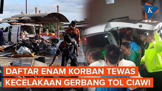 Daftar Nama 6 Korban Tewas Kecelakaan Gerbang Tol Ciawi Bogor yang Sudah Teridentifikasi