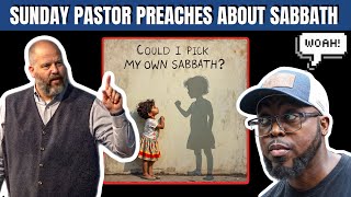 A Sunday Pastor Preaches An Eye-Opening Sabbath Message.