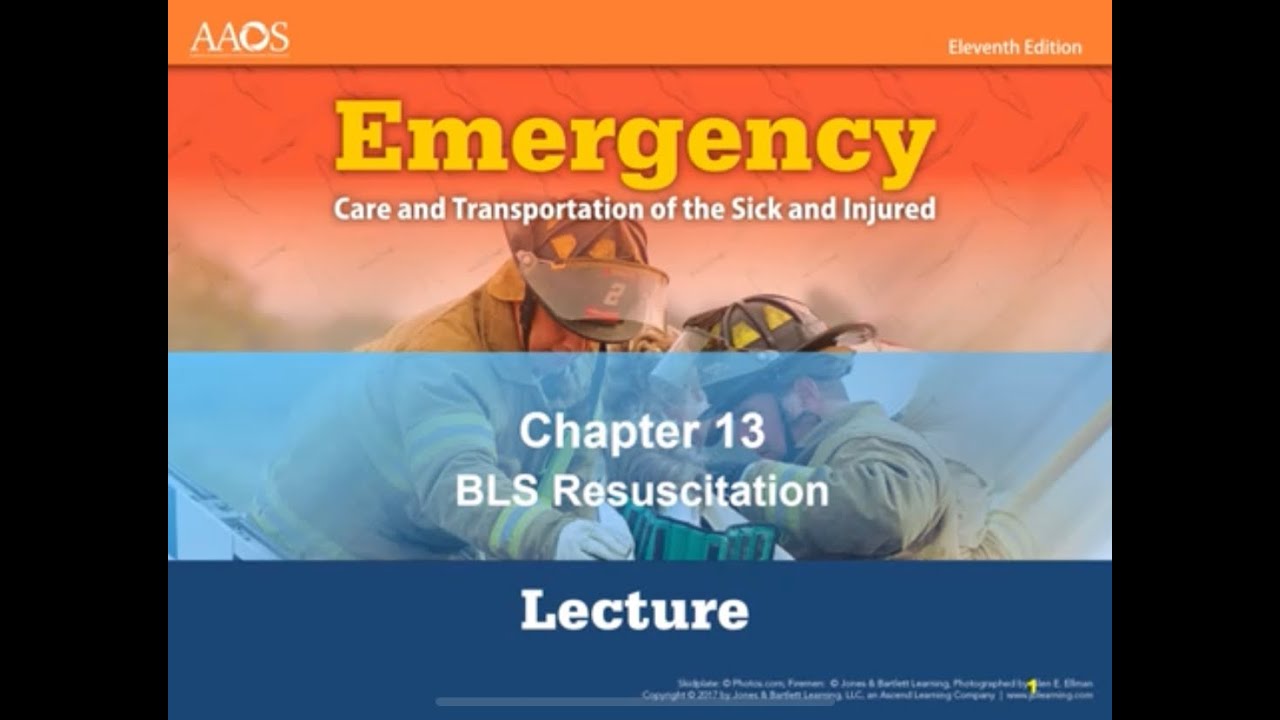 Chapter 13, BLS Resuscitation - YouTube