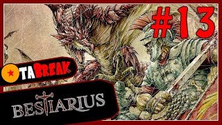 BESTIARIUS : UNE INCROYABLE ÉPOPÉE ! - OTABREAK #13 | AVIS