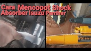 Cara Mencopot Shock Absorber Isuzu panther