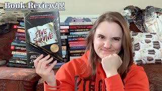 Book Review: Five Survive || A fast-paced, wild book (Spoiler-free)