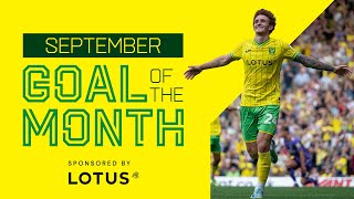 LOTUS GOAL OF THE MONTH | SEPTEMBER | Sargent, Pukki, Brooke and Stanley?