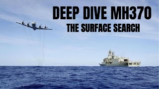 The Surface Search [Deep Dive: MH370 S1Ep8]