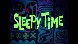 SpongeBob - Sleepy Time Title Card (16a - 20b Style)