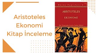 Aristoteles'in Ekonomi Kitabına İnceleme