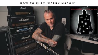 How to play Ozzy Osbourne's 'PERRY MASON' on guitar.