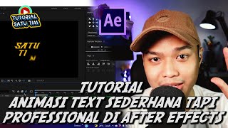 CARA MEMBUAT ANIMASI TEKS SEDERHANA TAPI PROFESIONAL DI AFTER EFFECTS