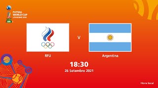 RFU v Argentina | Copa do Mundo FIFA de Futsal de 2021 | Partida completa