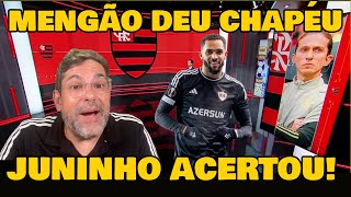 JUNINHO ACERTOU COM FLAMENGO! OLHA O QUE JOÃO GUILHERME FALOU...