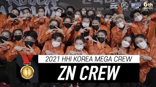 ZN CREW / Gold Medalists / Mega Crew Division / @HHI 2021 Korea