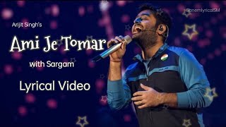 Ami Je Tomar (Mere Dholna) - Original Lyrics with Sargam | Arijit Singh | Bhool Bhulaiyaa 2