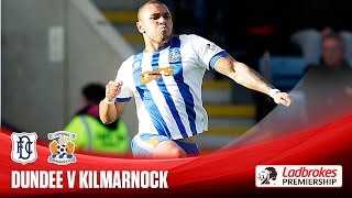 Dundee v Kilmarnock // Highlights