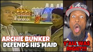 All In The Family: Archie Bunker Defends His Maid | Reaction