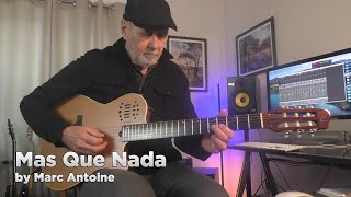 Mas Que Nada | Marc Antoine | Sergio Mendès | Guitar Instrumental Cover