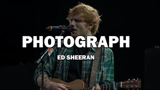 Ed Sheeran - Photograph (Lyrics) | Charlie Puth, Justin Bieber,... (MIX LYRICS)