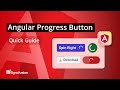 Angular Progress Button: The Ultimate Feature Walkthrough