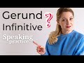 When to use Gerund or Infinitive | English SPEAKING practice