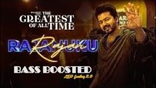 Rajanukku Rajan(King of Kings)Greatest Of All Time| Thalapathy Vijay |ft. @FreehitStudio|Bassboosted