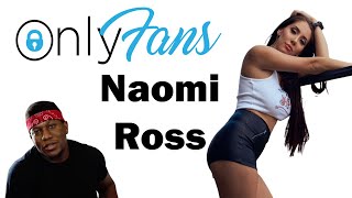 Onlyfans Review-Naomi Ross@naomziesrossprivate