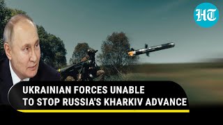 Ukraine In Deep Trouble; Putin's Men Make Gains In 4 Villages Across Kharkiv, Luhansk & Donetsk