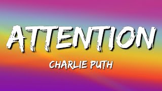 Charlie Puth - Attention (Lyrics Video)