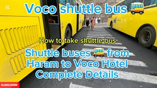 How to Take the Voco Shuttle Bus from Haram to Hotel in Makkah | Easy Guide for Pilgrims