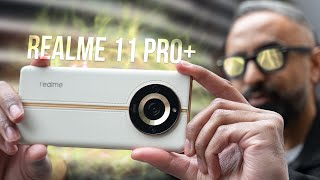 Realme 11 Pro Plus - A Day In The Life