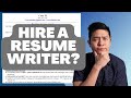 When to hire a professional resume writer - is a resume writer worth it?