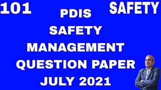 PDIS 101 SAFETY MANAGEMENT QUESTION PAPER 12 07 2021