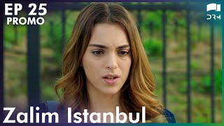 Zalim Istanbul - Episode 25 Promo | Turkish Drama | Ruthless City| Urdu Dubbing | RP2Y