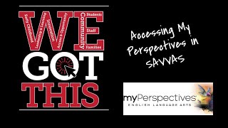 Accessing SAVVAS: My Perspectives