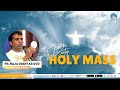 Hindi Holy Mass || 27th April 2024 || Fr. Raju Dodiyar SVD || Atmadarshan Tv
