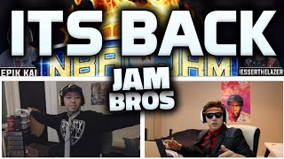 JAM BROS IS BACK!!!