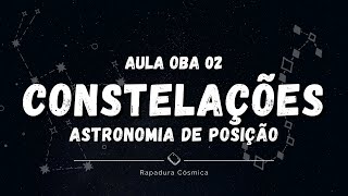 Constelações | OBA 2021 - Aula 02