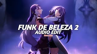 funk de beleza 2 - nateki, scythermane [edit audio]