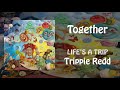 Trippie Redd - Together (LIFE'S A TRIP)