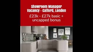 Showroom Manager Vacancy in Catford, London