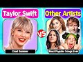 Save One Drop One😍 | Taylor Swift's best songs vs Other Artists' best songs🔥